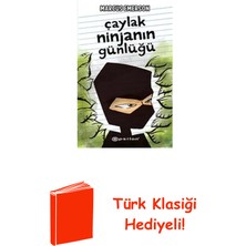 Epsilon Yayınevi Çaylak Ninjanın Günlüğü + Türk Klasiği Hediye