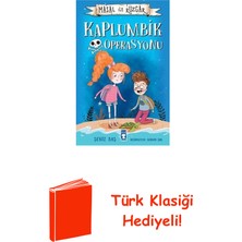 Timaş Çocuk Masal ile Rüzgar-Kaplumbik Operasyonu + Türk Klasiği Hediye