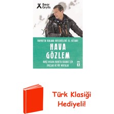 Genç Timaş Hava Gözlem - Hayatta Kalma Becerileri El Kitab... + Türk Klasiği Hediye