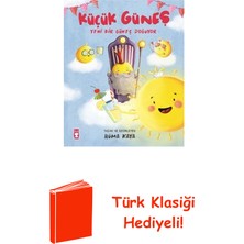 Timaş Çocuk Küçük Güneş - Yeni Bir Güneş Doğuyor + Türk Klasiği Hediye