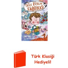 Timaş Çocuk Tatlı Rüyalar Fabrikası + Türk Klasiği Hediye