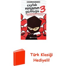 Epsilon Yayınevi Çaylak Ninjanın Günlüğü 3 - Kızıl Ninjaların Yü... + Türk Klasiği Hediye