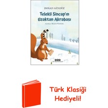 Yapı Kredi Yayınları Telekli Sincap'ın Uzaktan Akrabası + Türk Klasiği Hediye