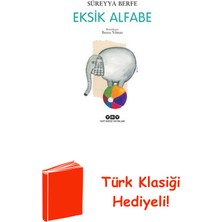 Yapı Kredi Yayınları Eksik Alfabe + Türk Klasiği Hediye