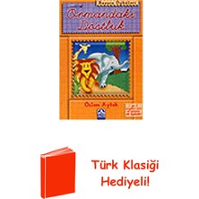 Altın Kitaplar Başucu Öyküleri / Ormandaki Dostluk + Türk Klasiği Hediye
