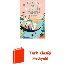 Metis Yayınları Thales ve Bilgelik Tahtı - Küçük Filozoflar 27 + Türk Klasiği Hediye