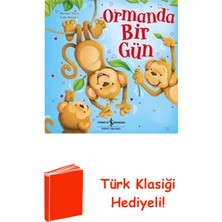 İş Bankası Kültür Yayınları Ormanda Bir Gün + Türk Klasiği Hediye