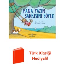 İş Bankası Kültür Yayınları Bana Yazın Şarkısını Söyle + Türk Klasiği Hediye