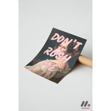 Modiwa Design Don't Rush Me Klasik Portre Yüksek Kalite Duvar Afişi - Motivasyon Hediyesi