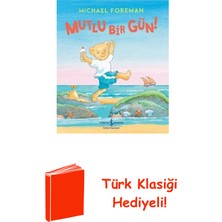 İş Bankası Kültür Yayınları Mutlu Bir Gün! + Türk Klasiği Hediye