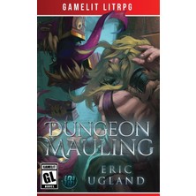 Step Kitap Dungeon Mauling - The Good Guys Series Vol. 3