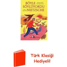 Metis Yayınları Böyle Söylüyordu Nietzsche + Türk Klasiği Hediye