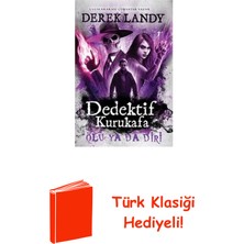 Artemis Yayınları Dedektif Kurukafa - Ölü Ya Da Diri + Türk Klasiği Hediye