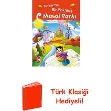 Timaş Çocuk Masal Parkı - Bir Varmış Bir Yokmuş - Fleksi Kapak + Türk Klasiği Hediye