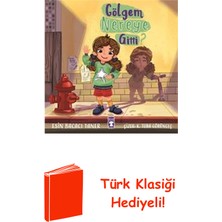 Timaş Çocuk Gölgem Nereye Gitti? + Türk Klasiği Hediye