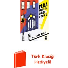 Genç Timaş Pera Palas'ta Gölge Oyunu + Türk Klasiği Hediye