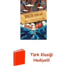 Genç Timaş Sidelya Yüzen Ada - Bir Zaman Yolculuk Polisiyesi + Türk Klasiği Hediye