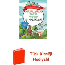 İş Bankası Kültür Yayınları Masallarla Sayısal Mantık Etkinlikleri-Bir Varm... + Türk Klasiği Hediye