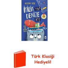 Timaş Çocuk Iyilik Yap Denize At! + Türk Klasiği Hediye