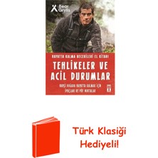 Genç Timaş Tehlikeler ve Acil Durumlar - Hayatta Kalma Bec... + Türk Klasiği Hediye