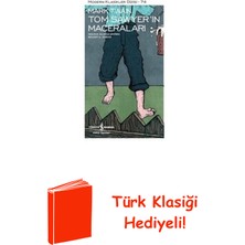 İş Bankası Kültür Yayınları Tom Sawyer'in Maceraları + Türk Klasiği Hediye