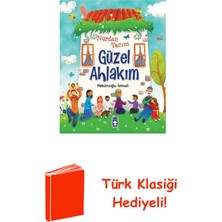 Timaş Çocuk Nurdan Tacım Güzel Ahlakım + Türk Klasiği Hediye