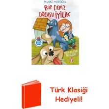 Timaş Çocuk Bir Deniz Dolusu Iyilik + Türk Klasiği Hediye