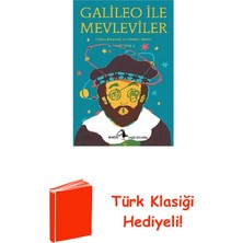 Metis Yayınları Galileo Ile Mevleviler - Küçük Filozoflar Dizis... + Türk Klasiği Hediye
