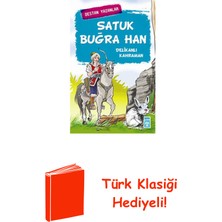 Genç Timaş Satuk Buğra Han - Delikanlı + Türk Klasiği Hediye