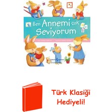 İş Bankası Kültür Yayınları Ben Annemi Çok Seviyorum + Türk Klasiği Hediye