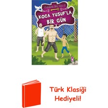 Timaş Çocuk Koca Yusuf'la Bir Gün + Türk Klasiği Hediye