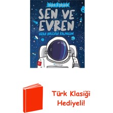 Domingo Yayınevi Sen ve Evren - Uzay Yolcusu Kalmasın! + Türk Klasiği Hediye