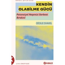Kabalcı Yayınları Kendin Olabilme Gücü
