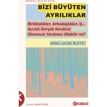 Kabalcı Yayınları Bizi Büyüten Ayrılıklar