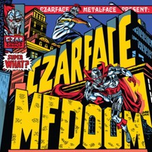 Değer Czarface, Mf Doom Super What? Plak