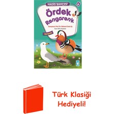 Timaş Çocuk Hadis Bahçesi 8 - Ördek Rengarenk Danışmak + Türk Klasiği Hediye