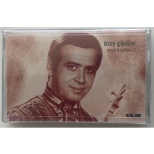 Kalan Özay Gönlüm Arşiv Kayıtları 2 Kaset (Sıfır Jelatinli)