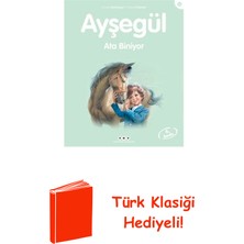 Yapı Kredi Yayınları Ayşegül 33 Ata Biniyor + Türk Klasiği Hediye