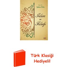Say Islam ve Felsefe + Türk Klasiği Hediye