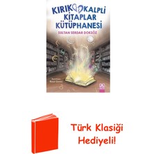 Altın Kitaplar Kırık Kalpli Kitaplar Kütüphanesi + Türk Klasiği Hediye