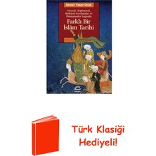 İletişim Yayınları Farklı Bir Islam Tarihi - Siyasal Toplumsal Kül... + Türk Klasiği Hediye