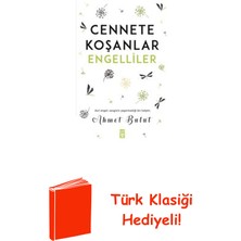 Timaş Yayınları Cennete Koşanlar Engelliler + Türk Klasiği Hediye