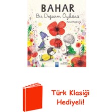 Altın Kitaplar Bahar - Bir Değişim Öyküsü + Türk Klasiği Hediye