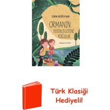 Altın Kitaplar Ormanın Derinliklerine Yolculuk + Türk Klasiği Hediye