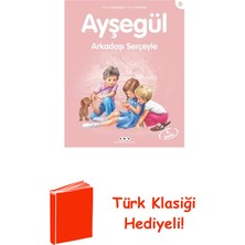 Yapı Kredi Yayınları Ayşegül 38-Arkadaşı Serçeyle + Türk Klasiği Hediye