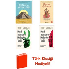 Mircea Eliade 4 Kitap Seti + Türk Klasiği Hediye