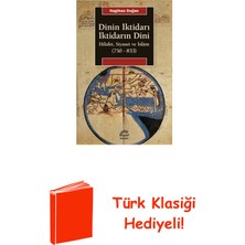 İletişim Yayınları Dinin Iktidarı Iktidarın Dini - Hilafet Siyaset... + Türk Klasiği Hediye