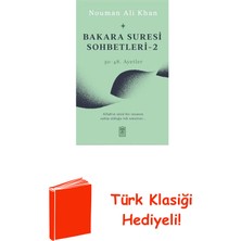 Timaş Yayınları Bakara Suresi Sohbetleri 2 - 30-48.ayetler + Türk Klasiği Hediye