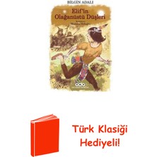 Yapı Kredi Yayınları Elifin Olağanüstü Düşleri + Türk Klasiği Hediye