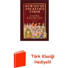 Timaş Yayınları Kur'an'ın Anlattığı Tarih: Türkiye 2 + Türk Klasiği Hediye